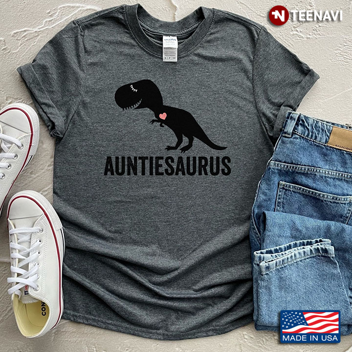 Auntiesaurus Funny Dinosaur with Love for Aunt
