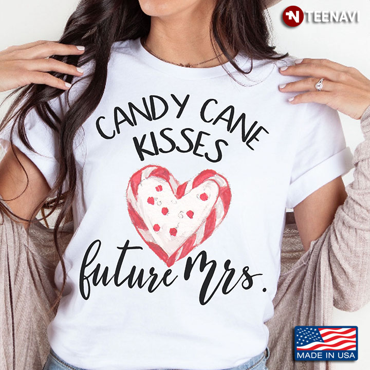 Candy Cane Kisses Future Mrs Christmas Heart Candy for Girl