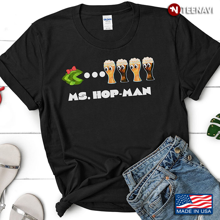 Ms. Hop-Man Funny for Girl Loves Beer
