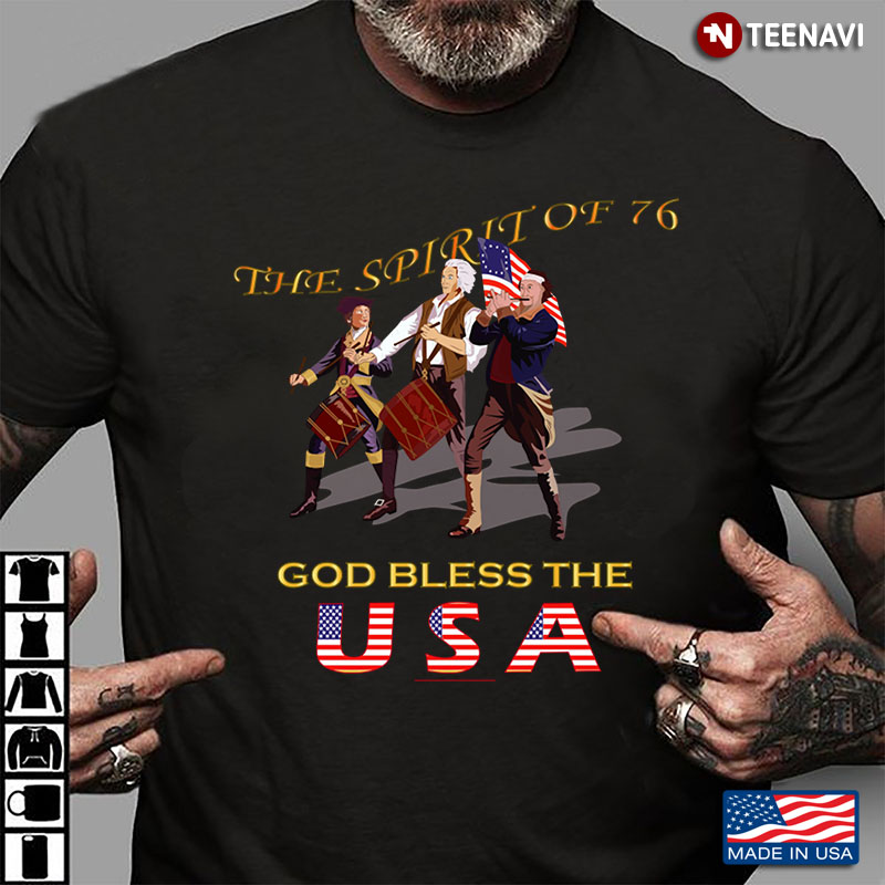 The Spirit of '76 Sentiment God Bless The USA Flag for Patriot
