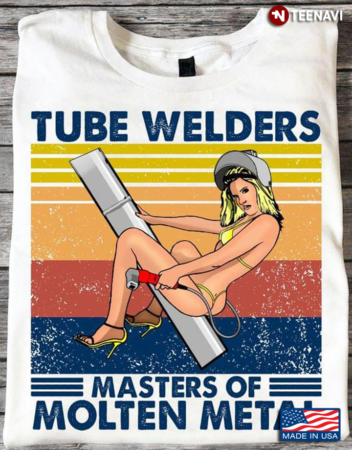 Vintage Sexy Lady Tube Welders Masters Of Molten Metal for Welder