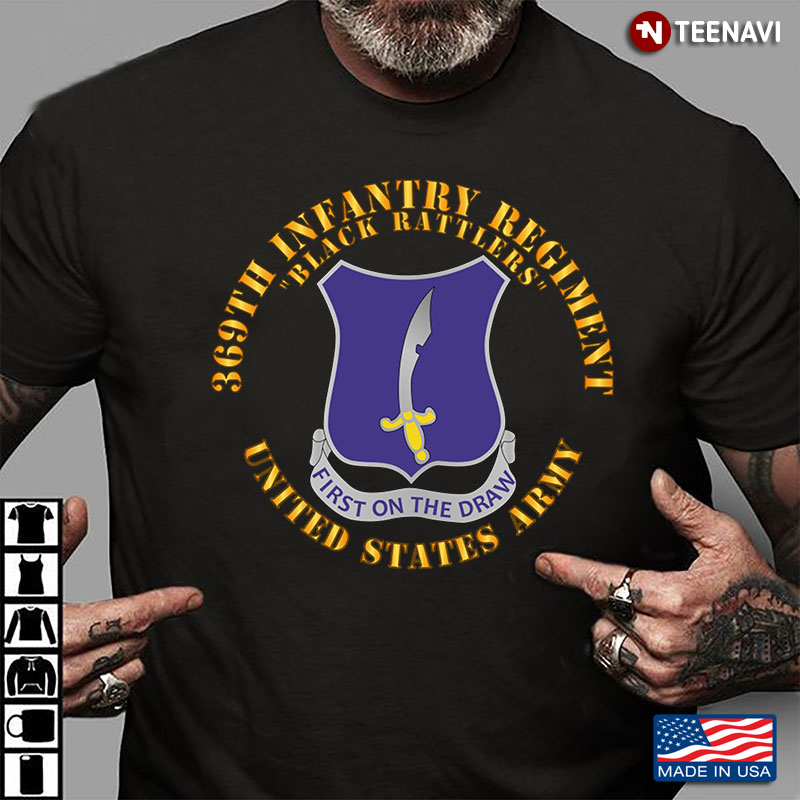 369th Infantry Regiment Black Battlers Unied States Army First  On The Drawn