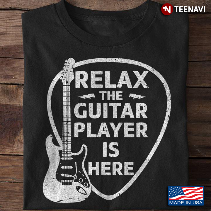 Relax The Guitar Player Is Here for Music Lover