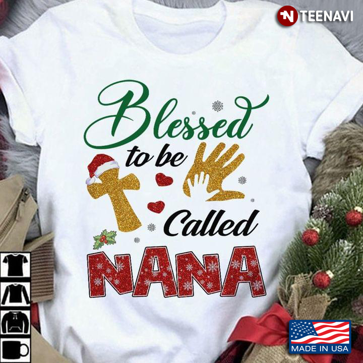 Blessed To Be Called Nana Design for Christmas