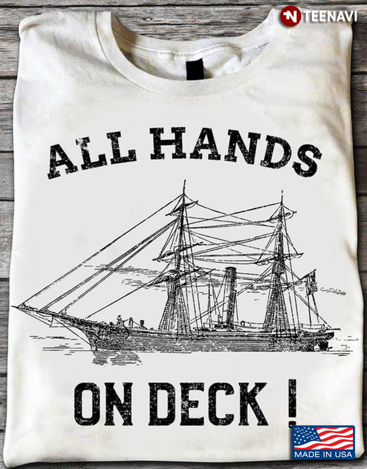 Ship All Hands On Deck