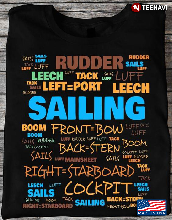 Sailing Terms Rudder Front Bow Back Stern Cockpit Leech Right Starboard for Sailing Lover