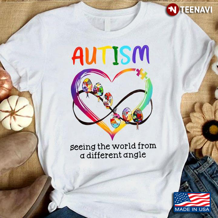 Colorful Birds Infinity Heart Autism Seeing The World From A Different Angle