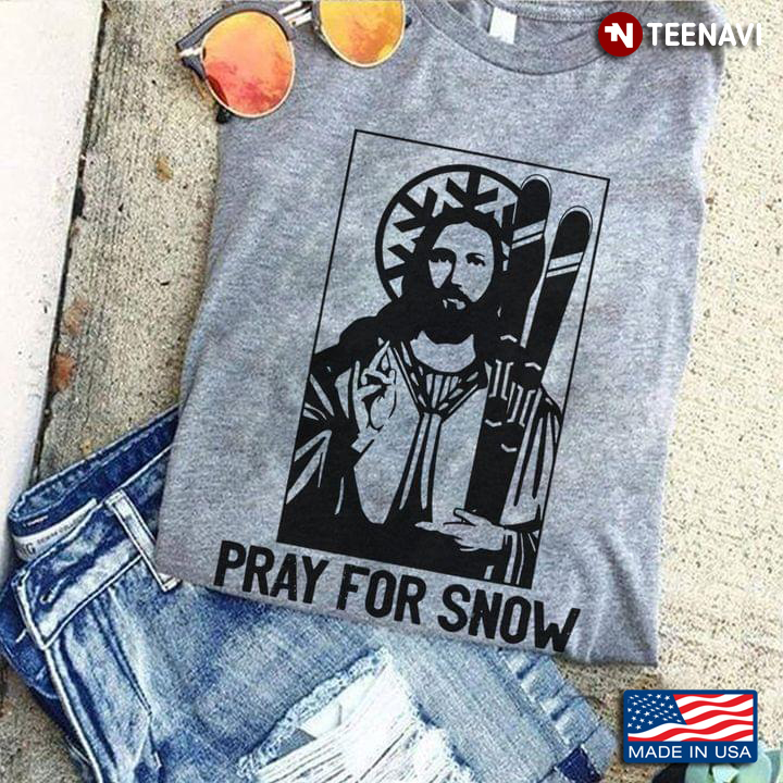 Funny Jesus Pray For Snow for Skier