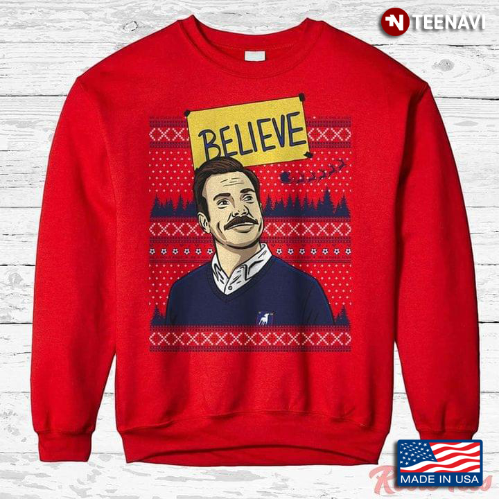 Ted Lasso Believe Design for Christmas