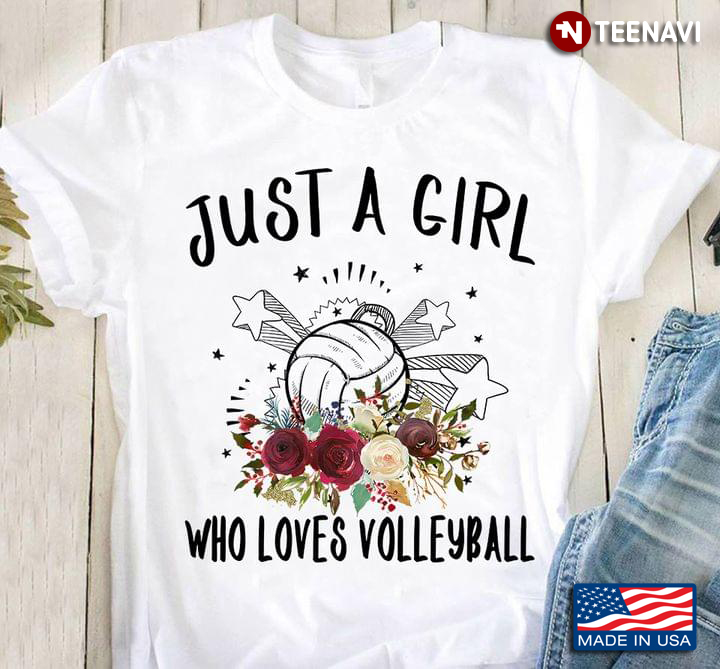 Just A Girl Who Loves Volleyball
