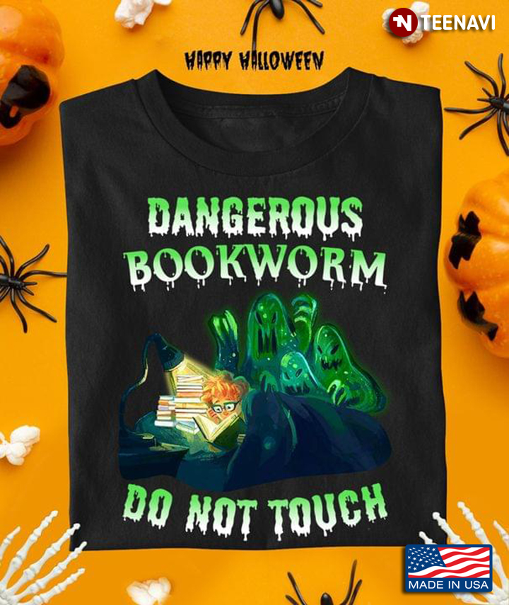 Dangerous Bookworm Do Not Touch Horror Boo for Halloween