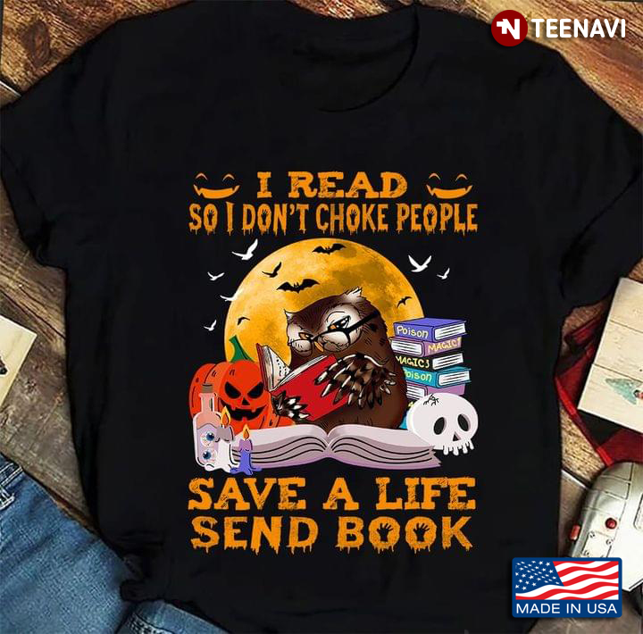 Owl I Read So I Don't Choke People Save A Life Send Book for Halloween