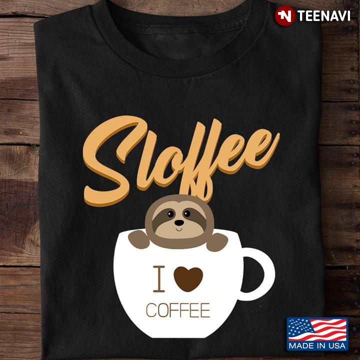 Funny Sloth Coffee Sloffee for Animal Lover