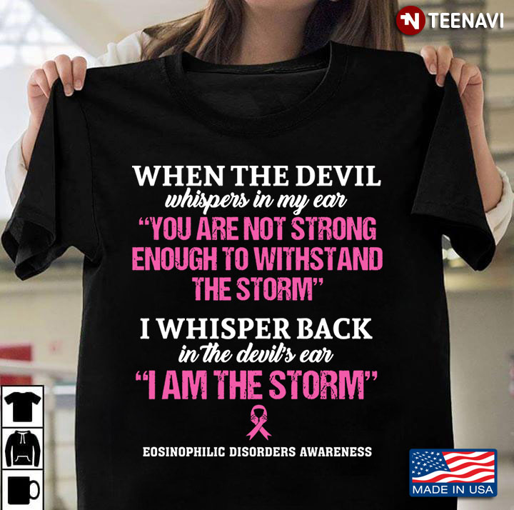 Eosinophilic Disorders Awareness When The Devil Whispers In My Ear You Are Not Strong Enough