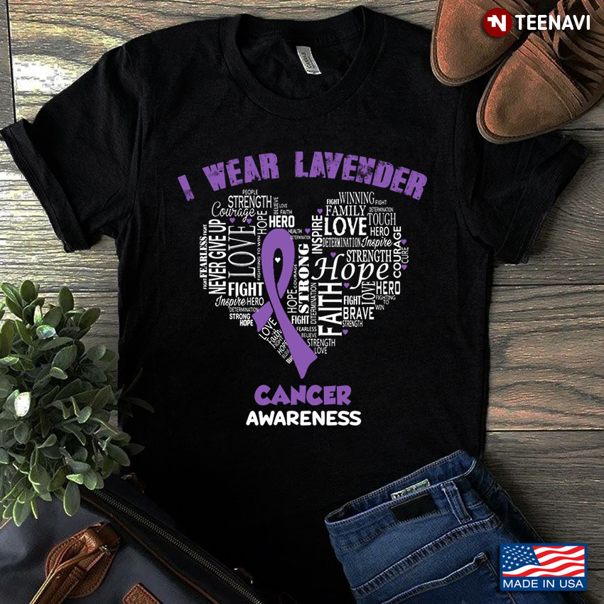 Faith Hope Love Ribbon Heart I Wear Lavender Cancer Awareness