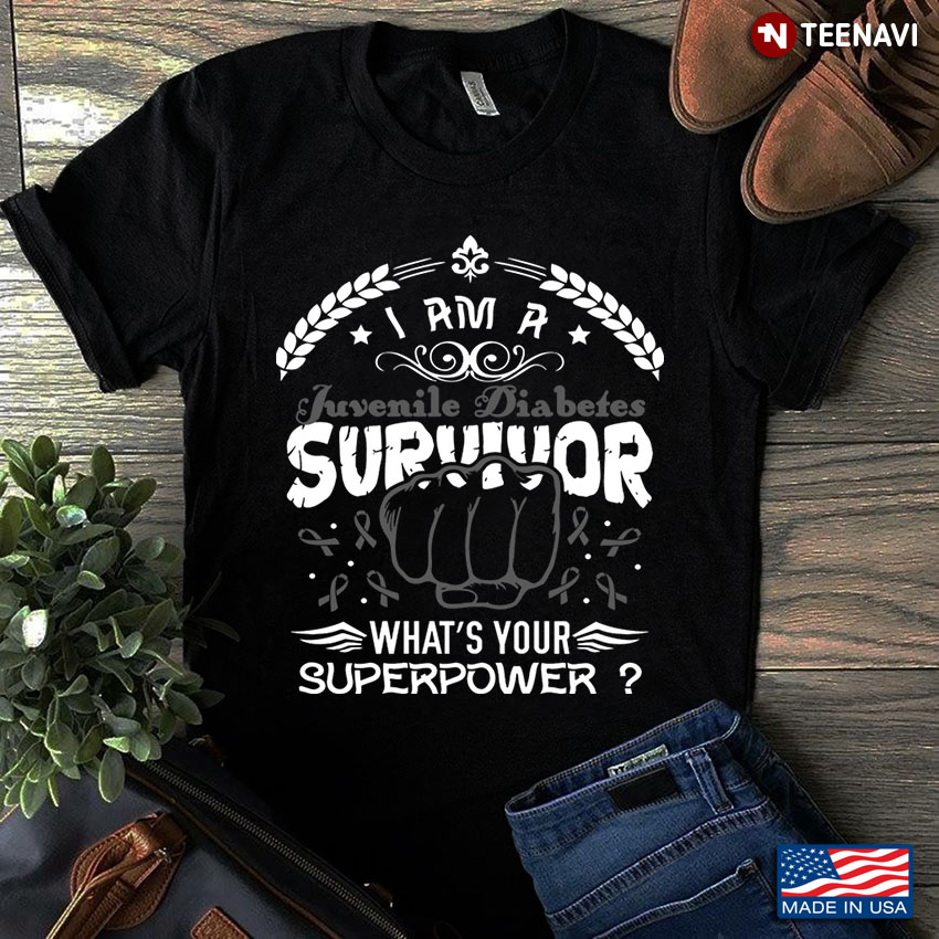I Am A Juvenile Diabetes Survivor What's Your Superpower