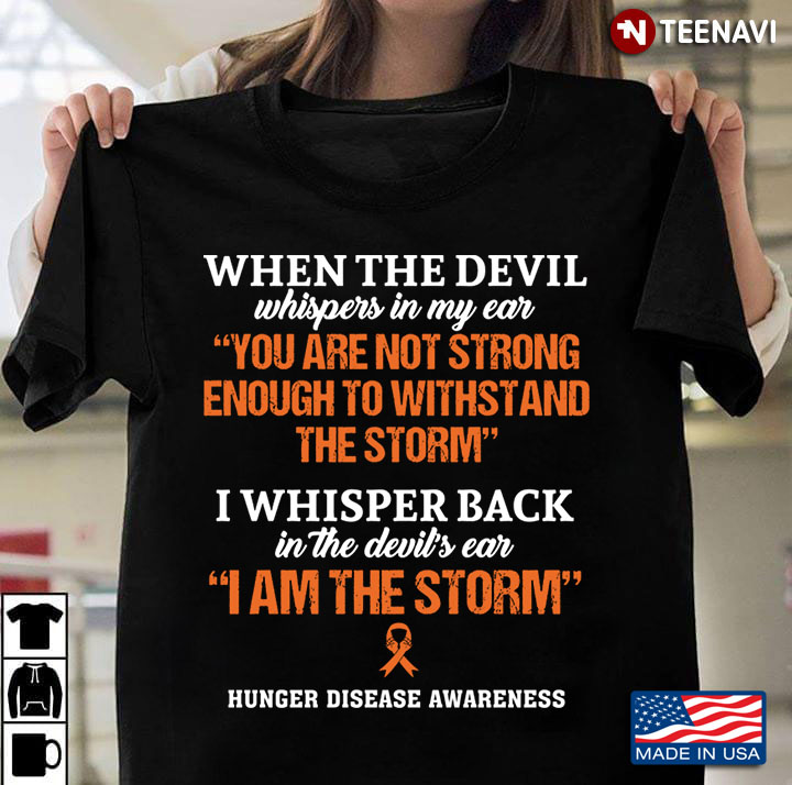 Hunger Disease Awareness When The Devil Whispers In My Ear You Are Not Strong Enough To Withstand