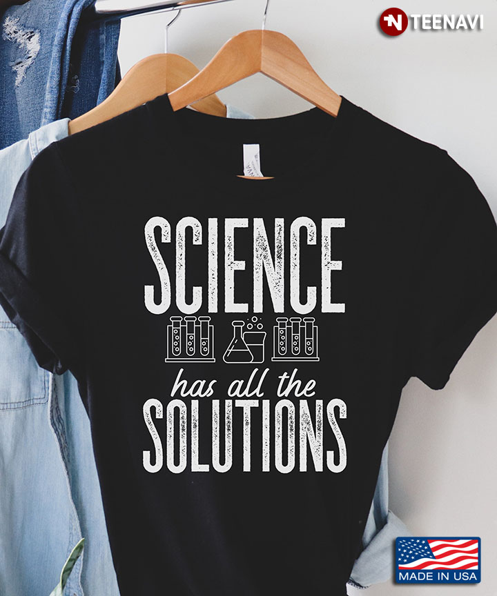 Science Has All The Solutions for Science Lover