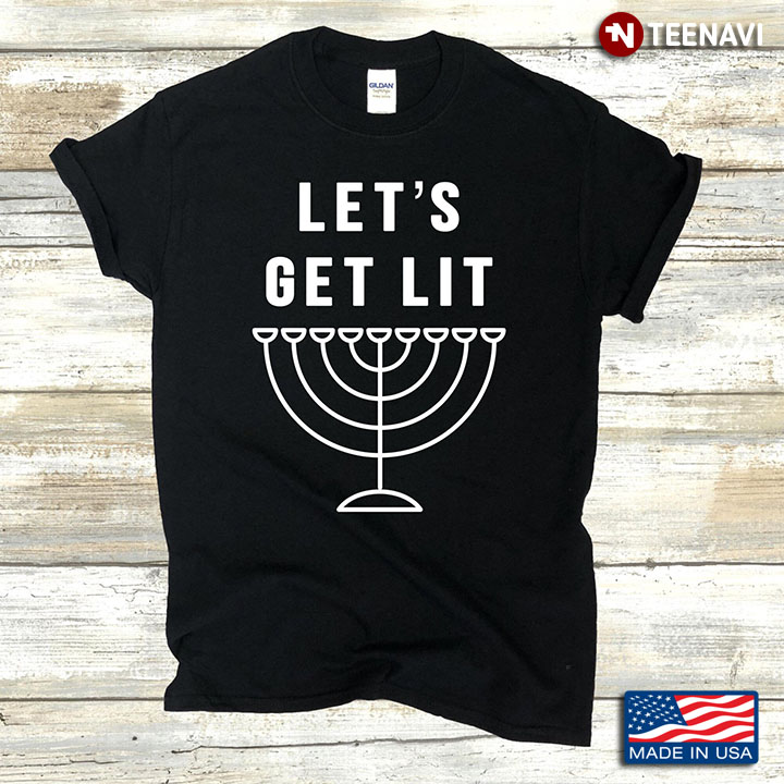 Hanukkah Menorah Let's Get Lit