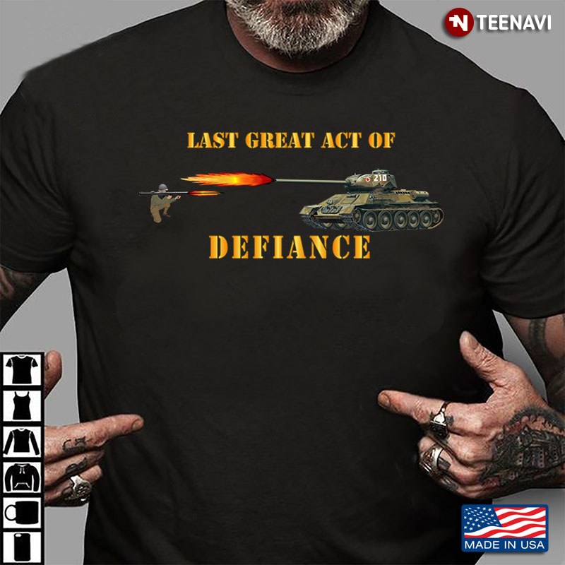 Last Freat Act Of Defiance