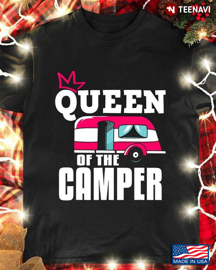 I'm The Queen Of Camper Pinky Van