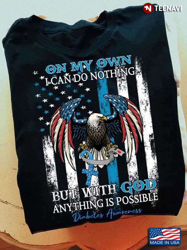 With God Everything Is Possible Diabetes Eagle American Flag