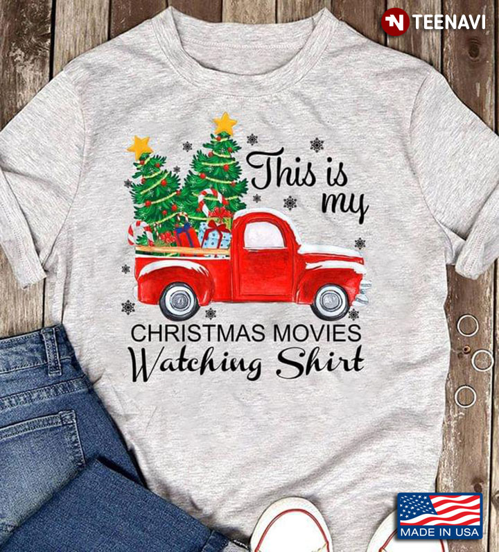 Hot Rod This Is My Christmas Movies Watching Shirt