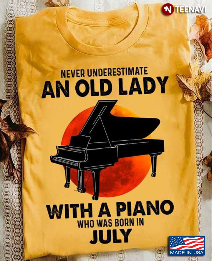 Personalized Never Underestimate An Old Lady Born In July With Custom Month