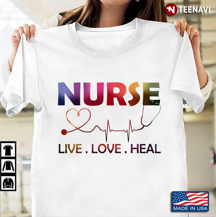 Heartbeat Nurse Live Love Heal For Nurse’s Day