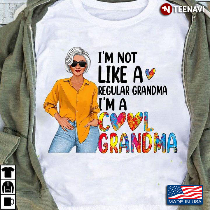 I’m A Cool Grandma Gift For Your Grandma