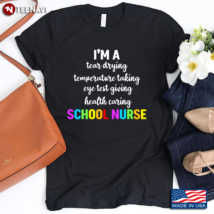 I’m A School Nurse Happy Nurse’s Day