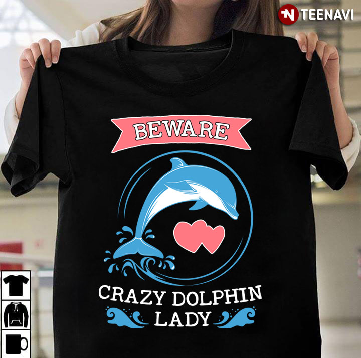 eware Crazy Cute Dolphin Lady
