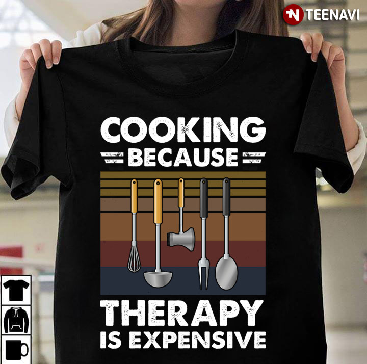 Cooking Because Therapy Is Expensive