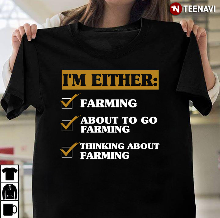 I’m A Farmer Thinking About Farming Everyday