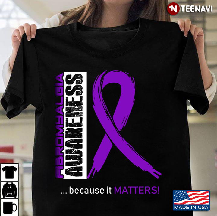Fibromyalgia Awareness  Because It Matters Purple Ribbon
