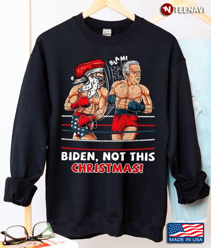 Hey Biden Not This Christmas
