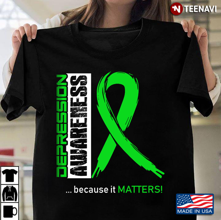 Depression Awareness Green Ribbon Because It Matters