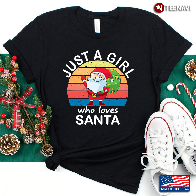 Vintage Just A Girl Who Loves Santa Gift For Holiday