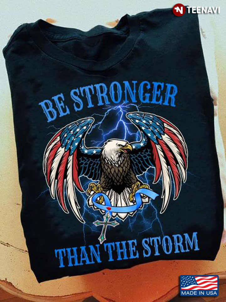 Be Stronger Than The Storm Diabetes Awareness Eagle American Flag
