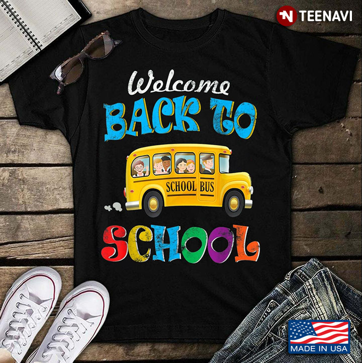 Welcome Back To School School Bus