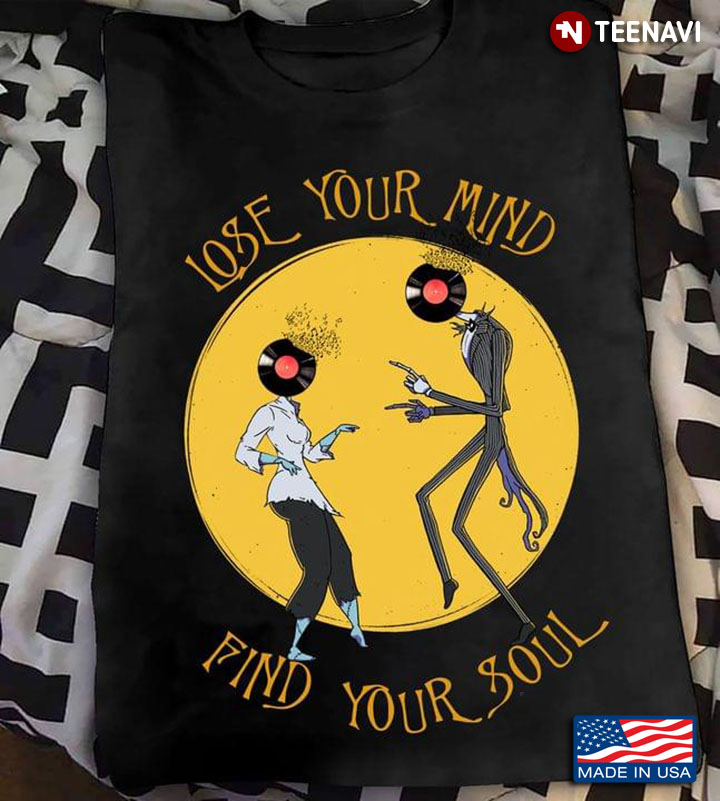 Lose Your Mind Find Your Soul Vinyl Records for Music Lover