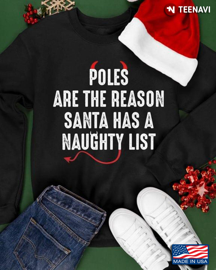 Poles Are The Reason Santa Has A Naughty List for Christmas