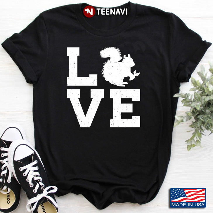 Love Squirrel for Animal Lover