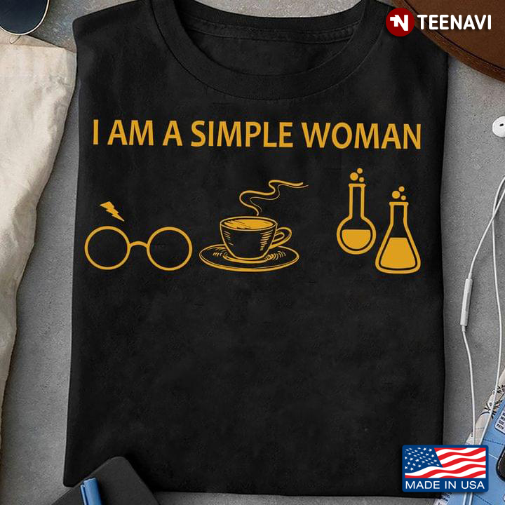 I Am A Simple Woman I Love Optometry Coffee And Science