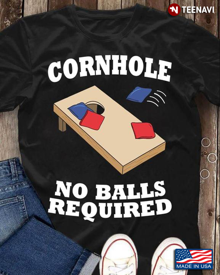 Cornhole No Balls Required for Cornhole Lover