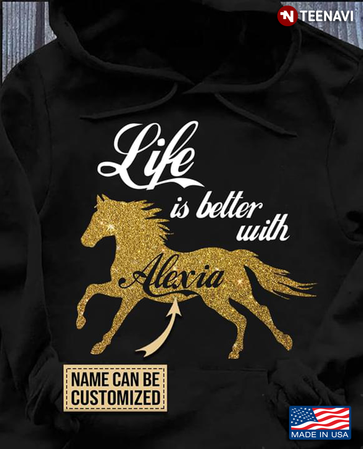 Personalized Name Horse Life Is Better With for Horse Lover