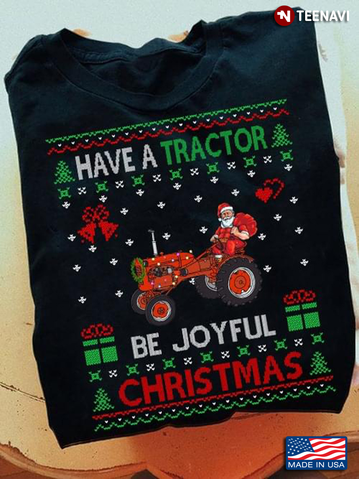 Santa Claus Drives Tractor Have A Tractor Be Joyful Christmas
