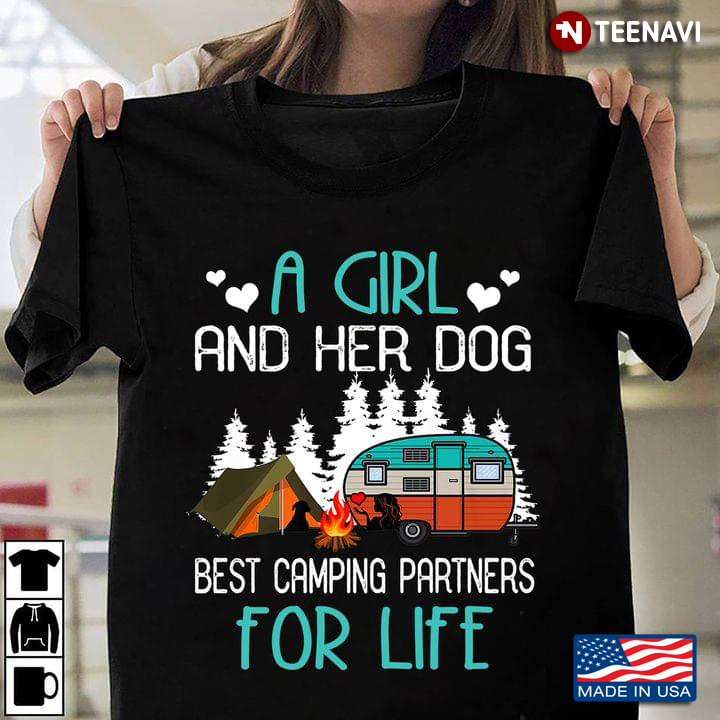 A Girl And Her Dog Best Camping Partners For Life