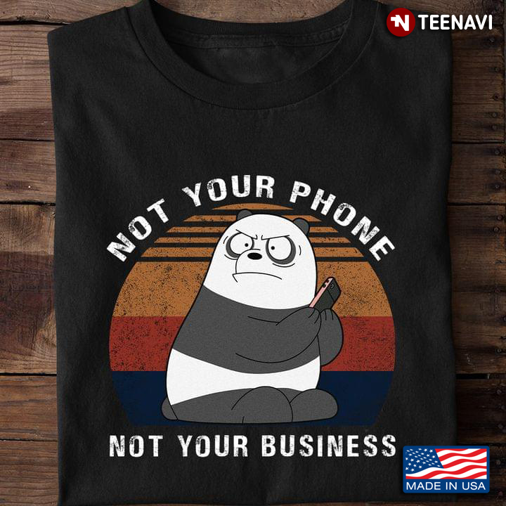 Vintage Grumpy Bear Not Your Phone Not Your Business