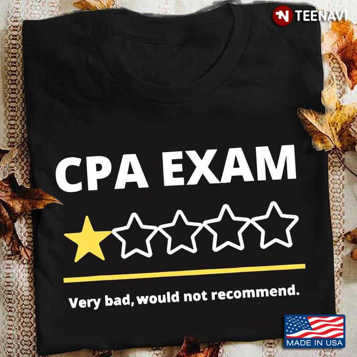 CPA Exam Very Bad Would Not Recommend